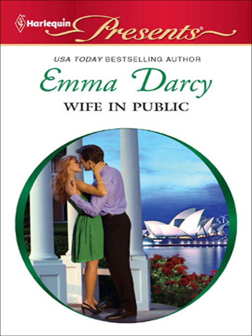 Title details for Wife in Public by Emma Darcy - Available